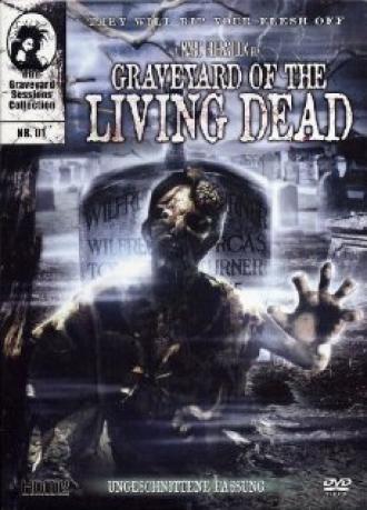 Graveyard of the Living Dead (фильм 2008)