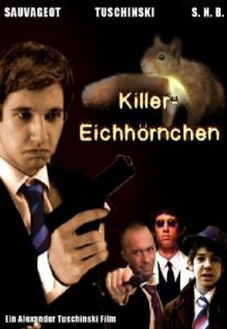 Killereichhörnchen (фильм 2008)