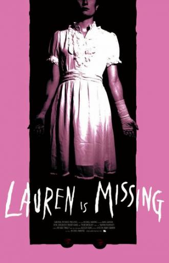 Lauren Is Missing (фильм 2013)