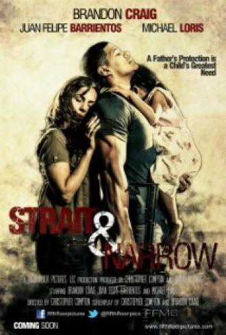 Strait & Narrow (фильм 2016)