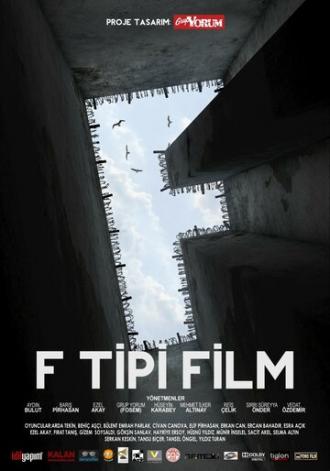 F Tipi Film (фильм 2012)