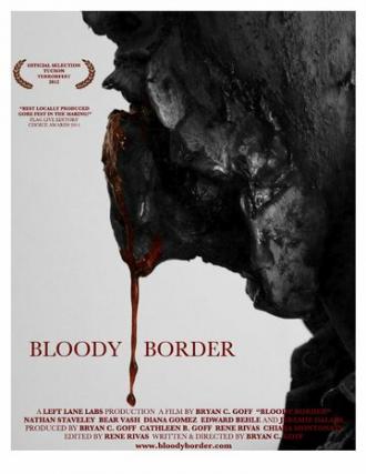Bloody Border (фильм 2013)