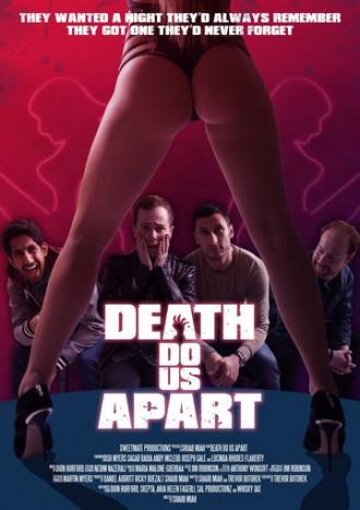 Death Do Us Apart (фильм 2014)