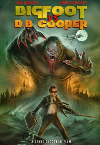 Bigfoot vs. D.B. Cooper (фильм 2014)