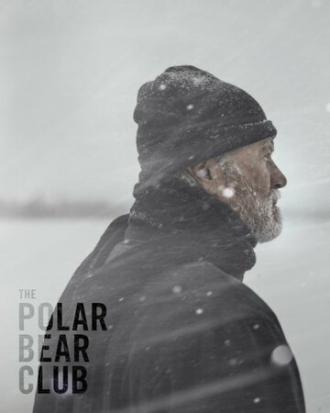 The Polar Bear Club (фильм 2014)