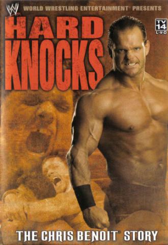 Hard Knocks: The Chris Benoit Story (фильм 2004)
