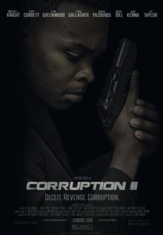 Corruption II (фильм 2016)