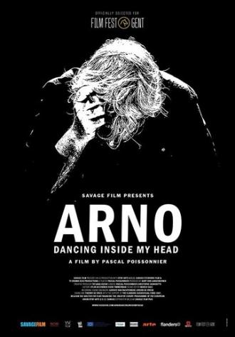 Arno: Dancing Inside My Head (фильм 2016)