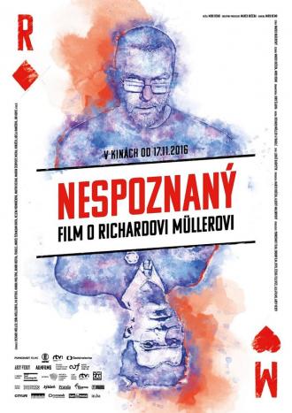 Richard Müller: Nespoznany (фильм 2016)