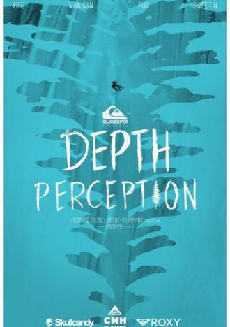 Depth Perception (фильм 2017)
