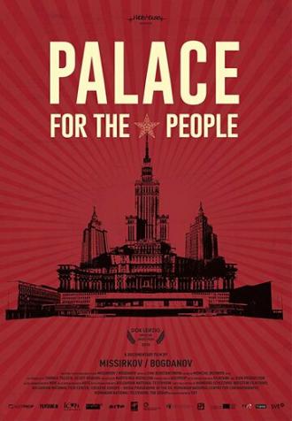 Дворец для народа (фильм 2018)