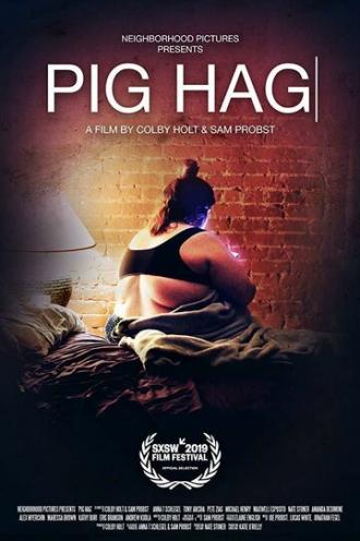 Pig Hag (фильм 2019)