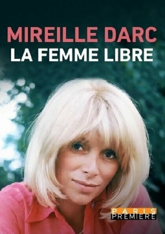 Mireille Darc, la femme libre (фильм 2018)