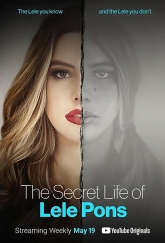 The Secret Life of Lele Pons (сериал 2020)