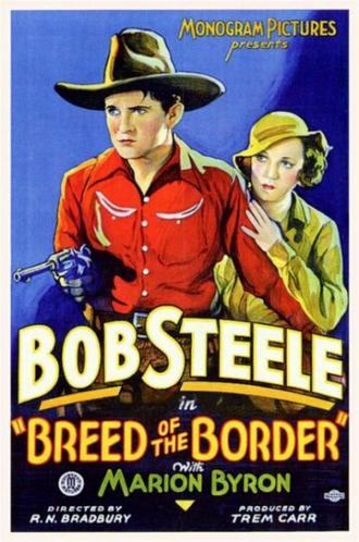 Breed of the Border (фильм 1933)