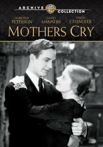 Mothers Cry (фильм 1930)