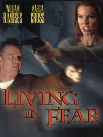 Живущая в страхе (фильм 2001)
