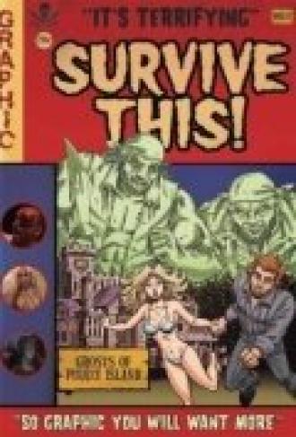 Survive This (фильм 2005)