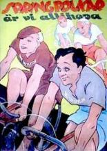 Springpojkar är vi allihopa! (1941)