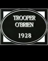 Trooper O'Brien 1928