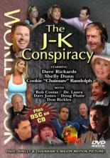 The J-K Conspiracy 2004