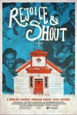Rejoice and Shout (2010)