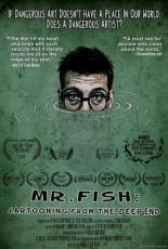 Mr. Fish: Cartooning from the Deep End (2017)