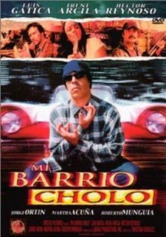 Mi barrio cholo (фильм 2003)