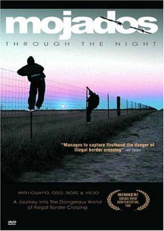 Mojados: Through the Night (фильм 2004)
