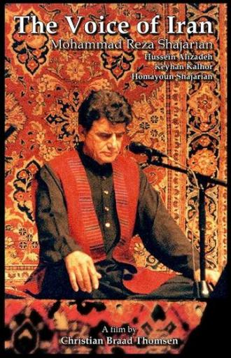 The Voice of Iran: Mohammad Reza Shajarian - The Copenhagen Concert 2002 (фильм 2003)