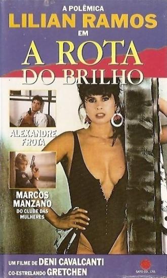 A Rota do Brilho (фильм 1990)