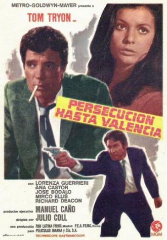 Persecución hasta Valencia (фильм 1968)