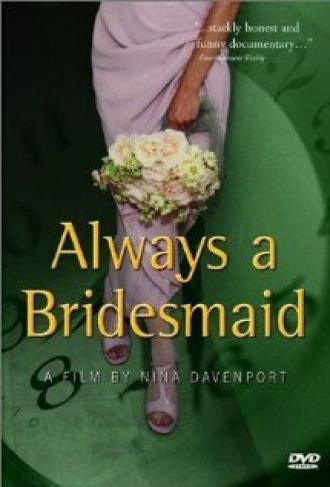 Always a Bridesmaid (фильм 2000)
