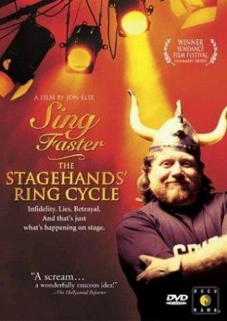 Sing Faster: The Stagehands' Ring Cycle (фильм 1999)