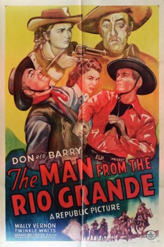 The Man from the Rio Grande (фильм 1943)