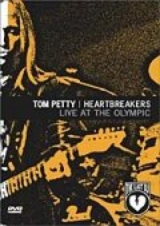 Tom Petty and the Heartbreakers: Live at the Olympic - The Last DJ and More (фильм 2003)