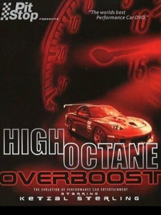 High Octane: Overboost