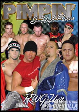 PWG: Pimpin' in High Places (фильм 2003)