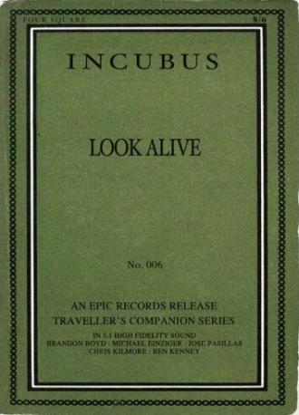 Incubus: Look Alive (фильм 2007)
