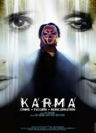 Karma: Crime. Passion. Reincarnation (фильм 2008)