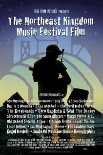 The Northeast Kingdom Music Festival Film (фильм 2007)