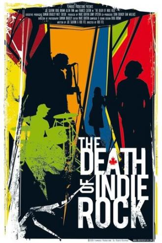The Death of Indie Rock (фильм 2008)