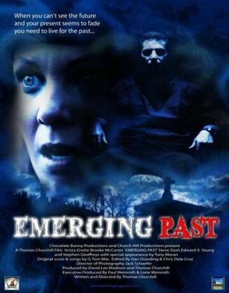 Emerging Past (фильм 2011)