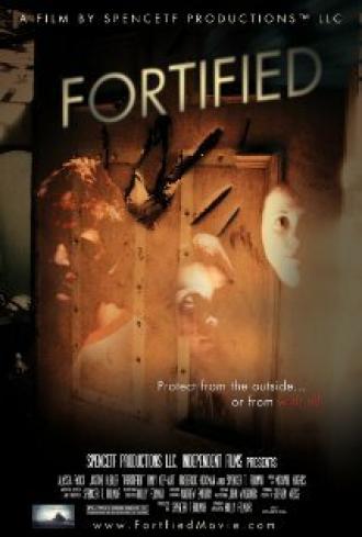 Fortified (фильм 2008)