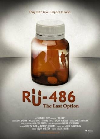 RU-486: The Last Option (фильм 2011)