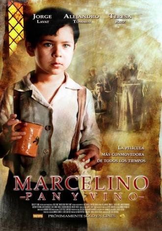 Марселино, хлеб и вино (фильм 2010)