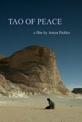 Tao of Peace (фильм 2010)