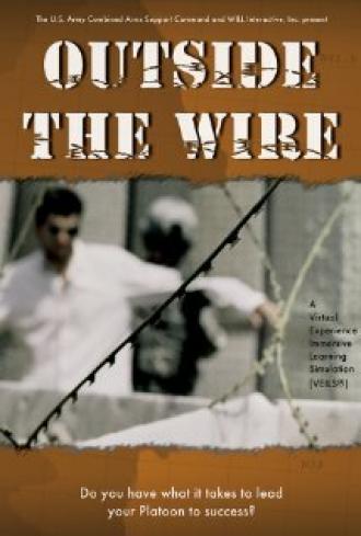 Outside the Wire (фильм 2007)