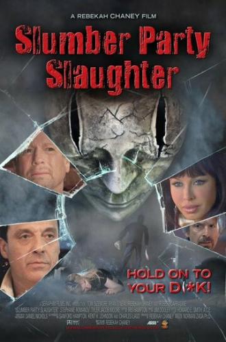 Slumber Party Slaughter (фильм 2012)