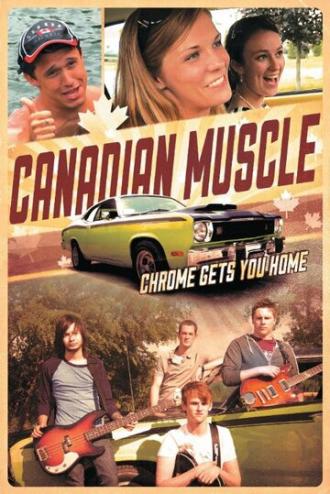 Canadian Muscle (фильм 2015)